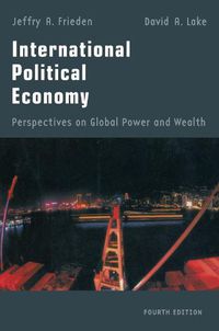 Cover image for International Political Economy: Perspectives on Global Power and Wealth