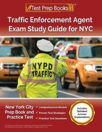 Cover image for Traffic Enforcement Agent Exam Study Guide for NYC