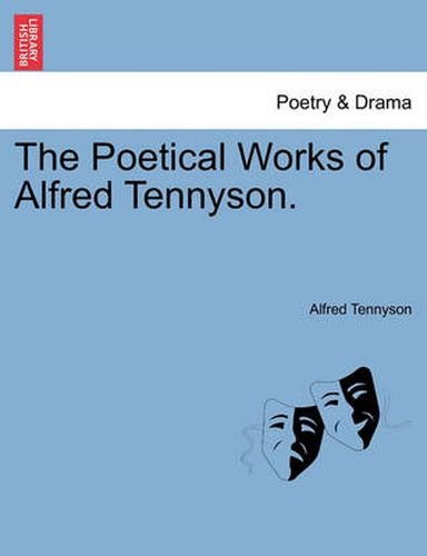 Cover image for The Poetical Works of Alfred Tennyson.