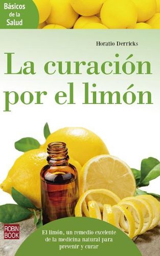 Cover image for La Curacion Por El Limon