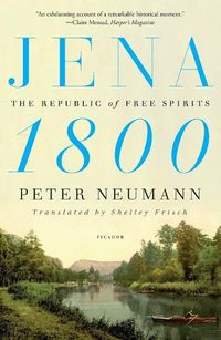 Cover image for Jena 1800: The Republic of Free Spirits