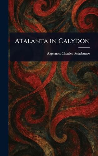 Cover image for Atalanta in Calydon