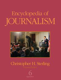 Cover image for The Encyclopedia of Journalism