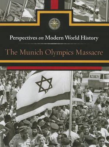 Cover image for The Munich Olympics Massacre