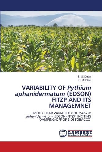 Cover image for VARIABILITY OF Pythium aphanidermatum (EDSON) FITZP AND ITS MANAGEMNET