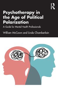 Cover image for Psychotherapy in the Age of Political Polarization