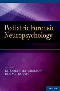 Cover image for Pediatric Forensic Neuropsychology