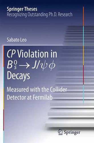 Cover image for CP Violation in {B_s}^0 -> J/psi.phi Decays: Measured with the Collider Detector at Fermilab