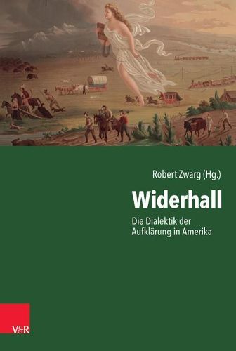 Cover image for Widerhall: Die Dialektik Der Aufklarung in Amerika