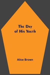 Cover image for The Day of His Youth