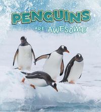 Cover image for Penguins Are Awesome