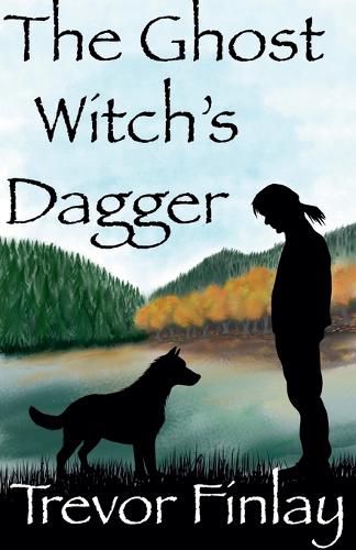 Cover image for The Ghost Witch's Dagger