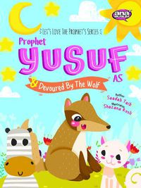 Cover image for Prophet Yusuf and the Wolf