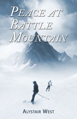 Cover image for Peace at Battle Mountain