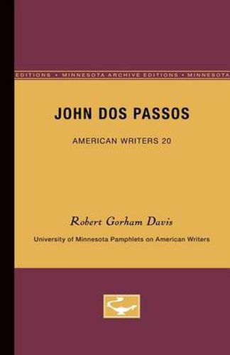 Cover image for John Dos Passos - American Writers 20: University of Minnesota Pamphlets on American Writers