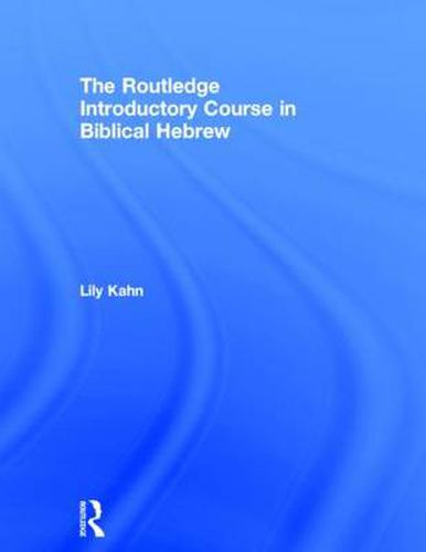 Cover image for The Routledge Introductory Course in Biblical Hebrew