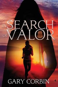 Cover image for In Search of Valor: A Valorie Dawes novella