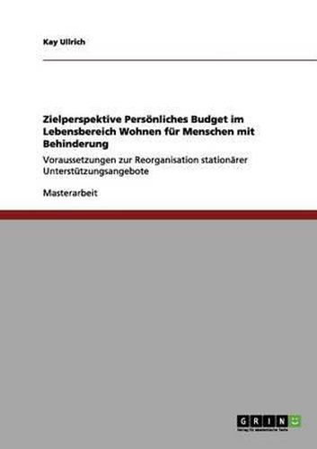 Cover image for Zielperspektive Personliches Budget Im Lebensbereich Wohnen Fur Menschen Mit Behinderung