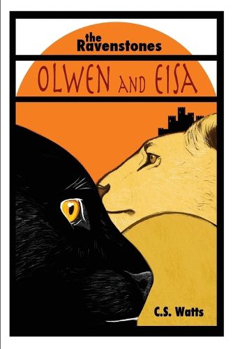 Cover image for The Ravenstones: Olwen and Eisa