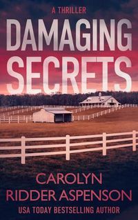 Cover image for Damaging Secrets