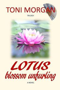 Cover image for Lotus Blossom Unfurling