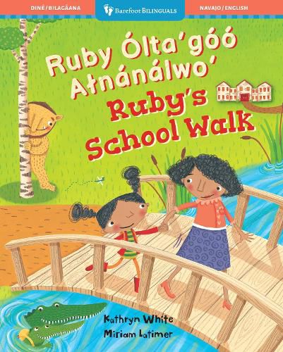 Cover image for Ruby's School Walk (Bilingual Navajo & English)