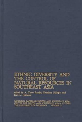 Cover image for Ethnic Diversity and the Control of Natural Resources in Southeast Asia