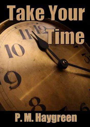 Cover image for Take Your Time