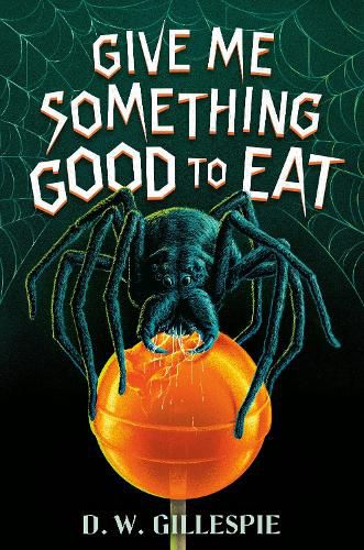 Cover image for Give Me Something Good to Eat