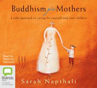 Cover image for Buddhism for Mothers