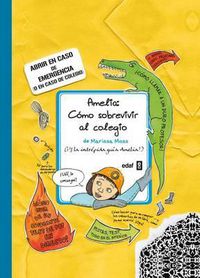 Cover image for Amelia. Como Sobrevivir Al Colegio