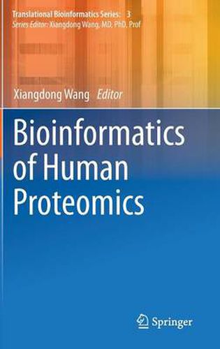 Cover image for Bioinformatics of Human Proteomics