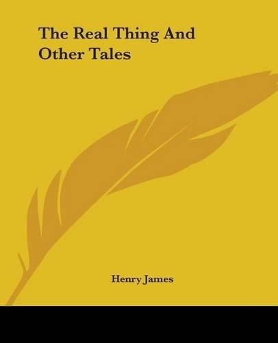 Cover image for The Real Thing And Other Tales