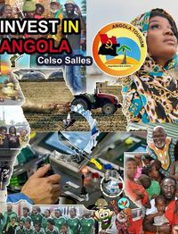 Cover image for INVEST IN ANGOLA - Visit Angola - Celso Salles