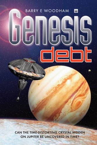 Genesis Debt: Can the Time-Distorting Crystal Hidden on Jupiter be Uncovered in Time?