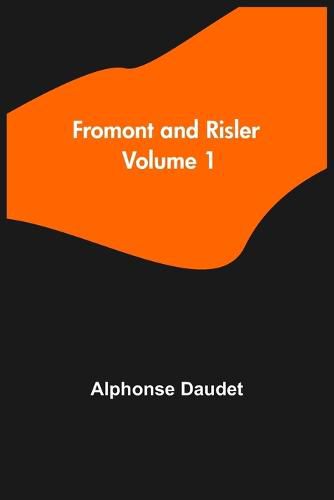 Cover image for Fromont and Risler - Volume 1