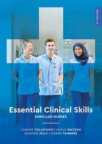 Cover image for Essential Clinical Skills: Enrolled Nurses