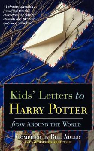 Cover image for Kids' Letters to Harry Potter: From Around the World