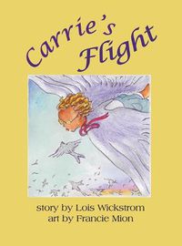 Cover image for Carrie's Flight (hardcover)