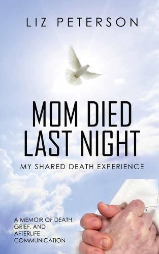 Cover image for Mom Died Last Night