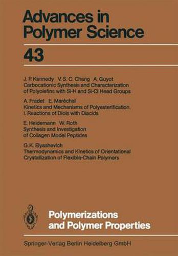 Polymerizations and Polymer Properties