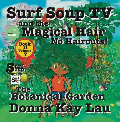 Surf Soup TV and The Magical Hair