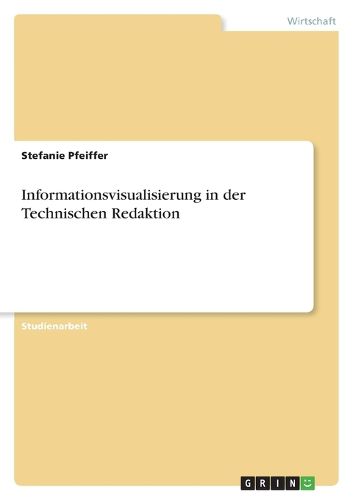 Cover image for Informationsvisualisierung in der Technischen Redaktion