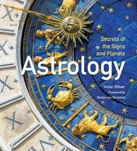 Cover image for Astrology: Secrets of the Signs and Planets