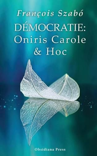 Cover image for Democratie: Oniris, Carole & Hoc