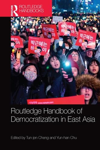 Cover image for Routledge Handbook of Democratization in East Asia