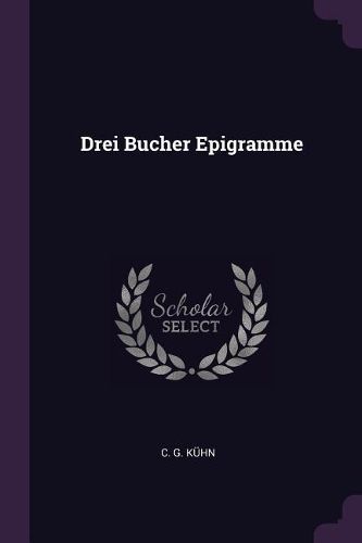 Cover image for Drei Bucher Epigramme