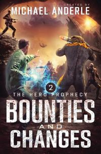 Cover image for Bounties and Changes