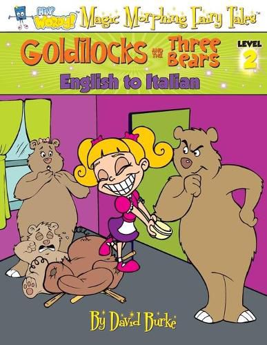 Goldilocks and the Three Bears: English to Italian, Level 2