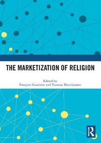 Cover image for The Marketization of Religion